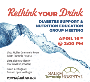 Diabetes Support & Nutrition Education Group: Rethink Your Drink
